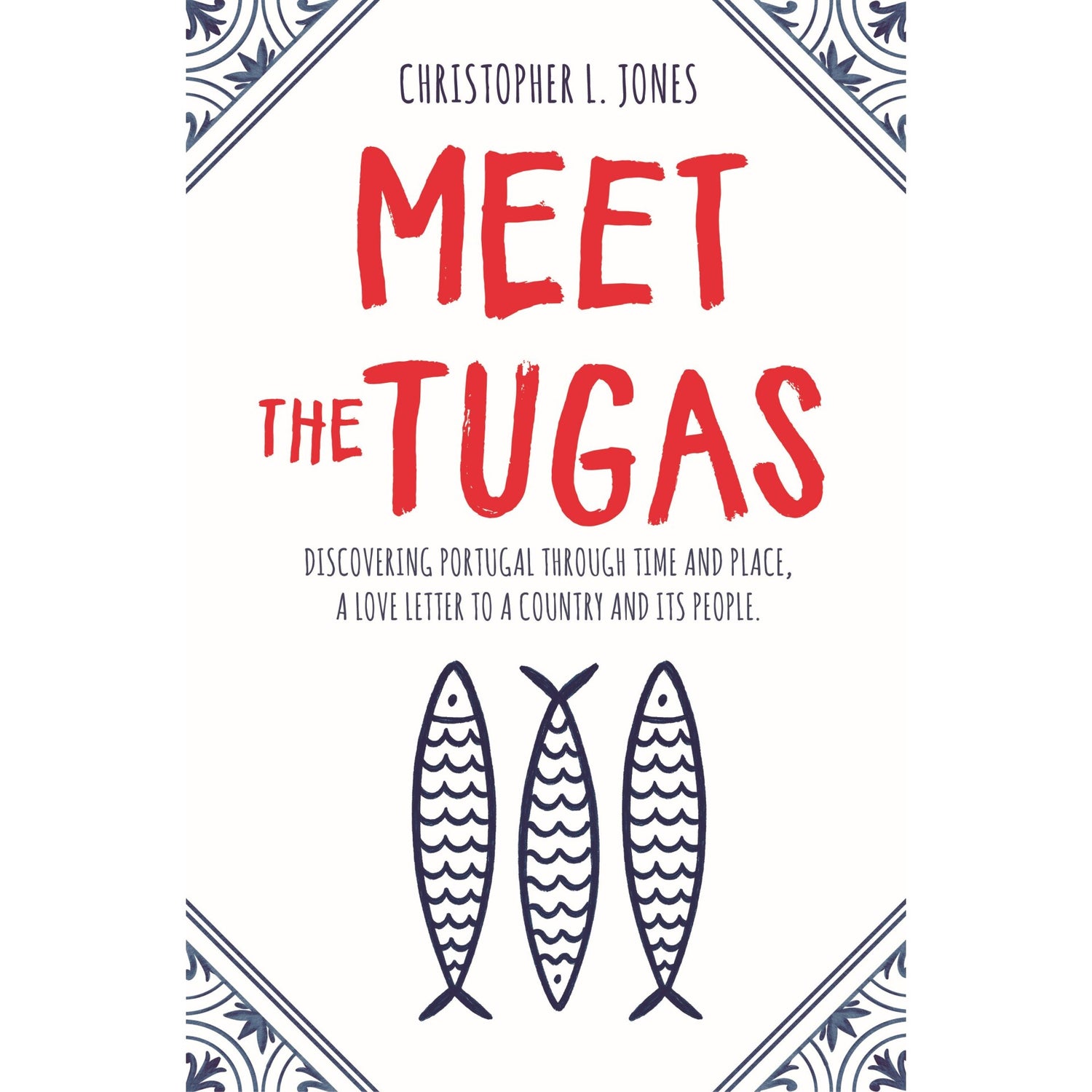 Meet The Tugas de Christopher L. Jones
