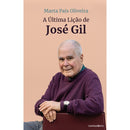 A Última Lição de José Gil de Marta Pais Oliveira