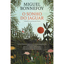 O Sonho do Jaguar de Miguel Bonnefoy