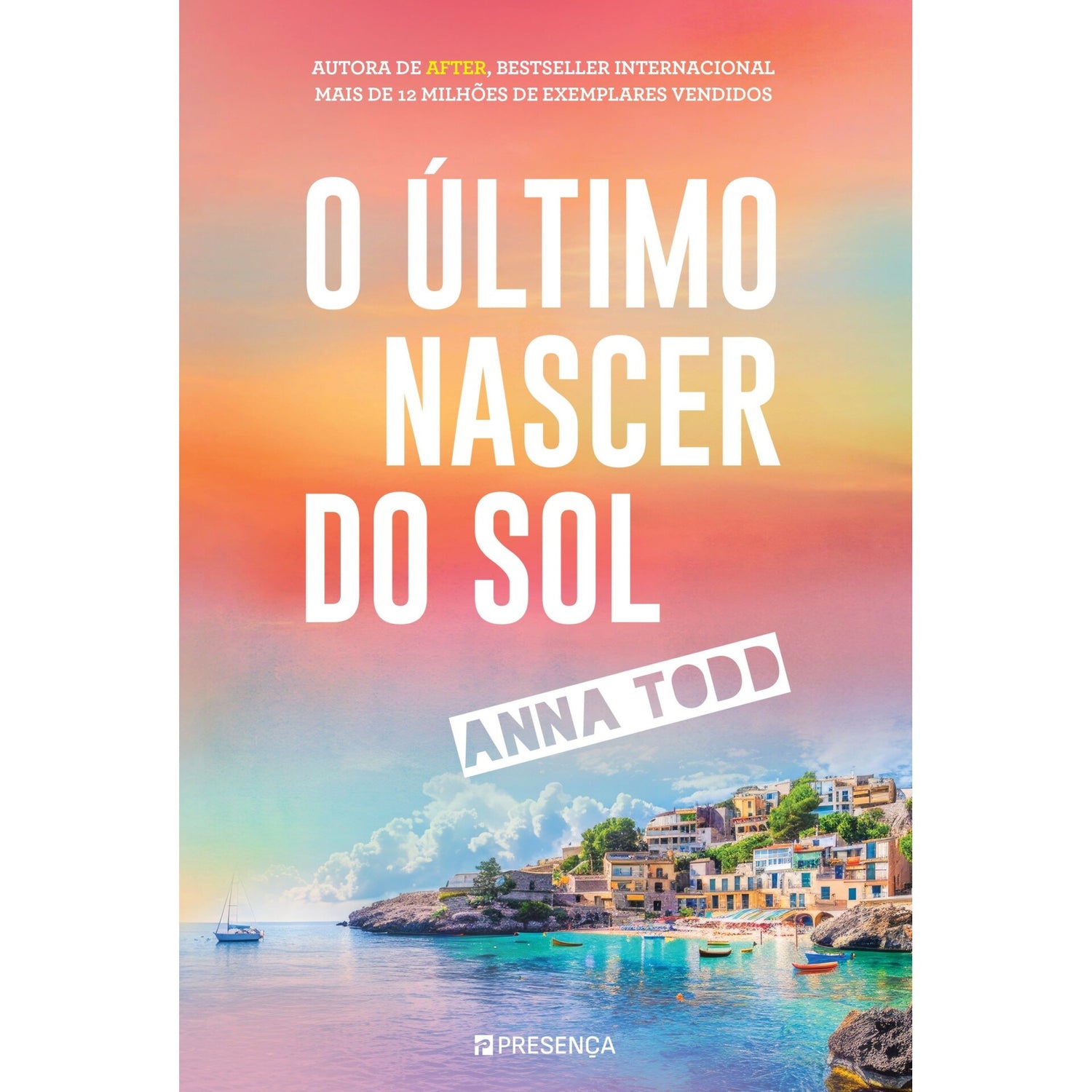 O Último Nascer do Sol de Anna Todd