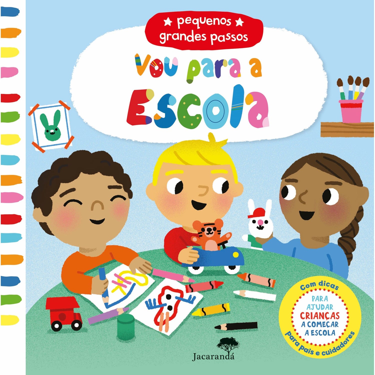 Vou para A Escola - Pequenos Grandes Passos de Marion Cocklico