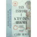 Esta Estranha e Acidentada História de Claire Messud