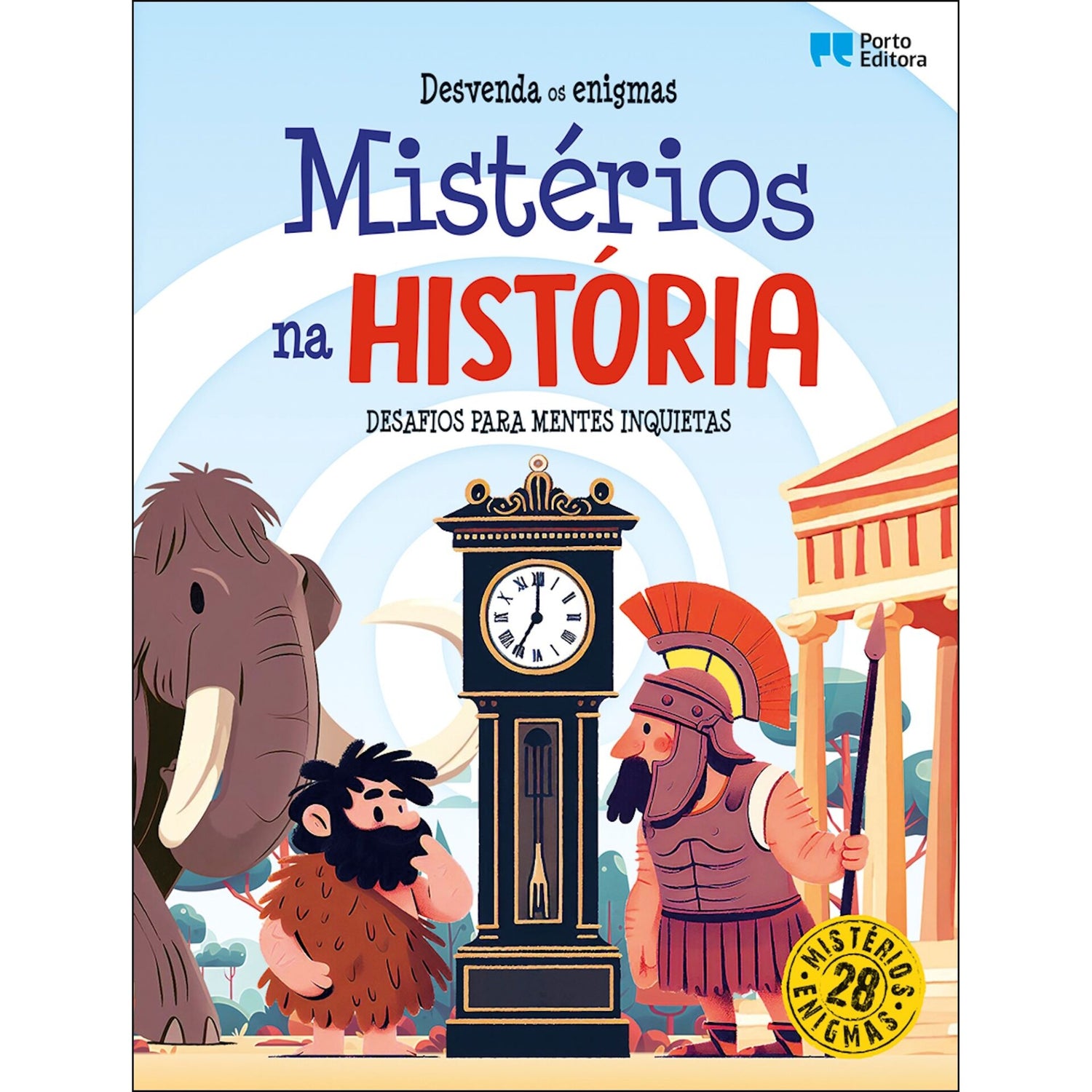 Mistérios na História - Desafios para Mentes Inquietas