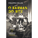 O Barman do Ritz de Philippe Collin