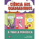Ciência aos Quadradinhos: A Tabela Periódica de Paul Mason