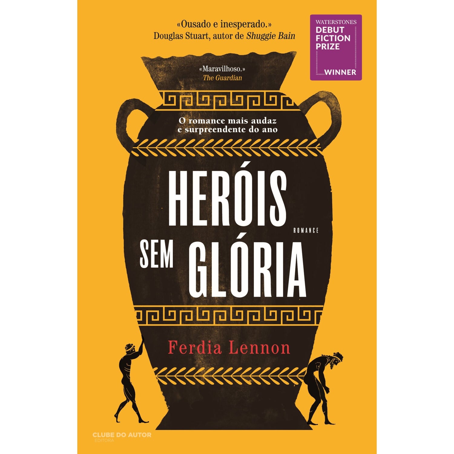 Heróis sem Glória de Ferdia Lennon