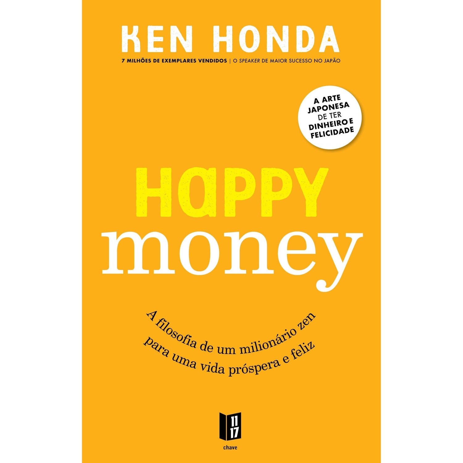Happy Money de Ken Honda
