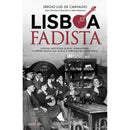 Lisboa Fadista de Sérgio Luís de Carvalho