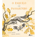 O Esquilo e o Passarinho de Laura Baker