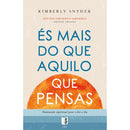 És Mais do que Aquilo Q de Kimberly Snyder