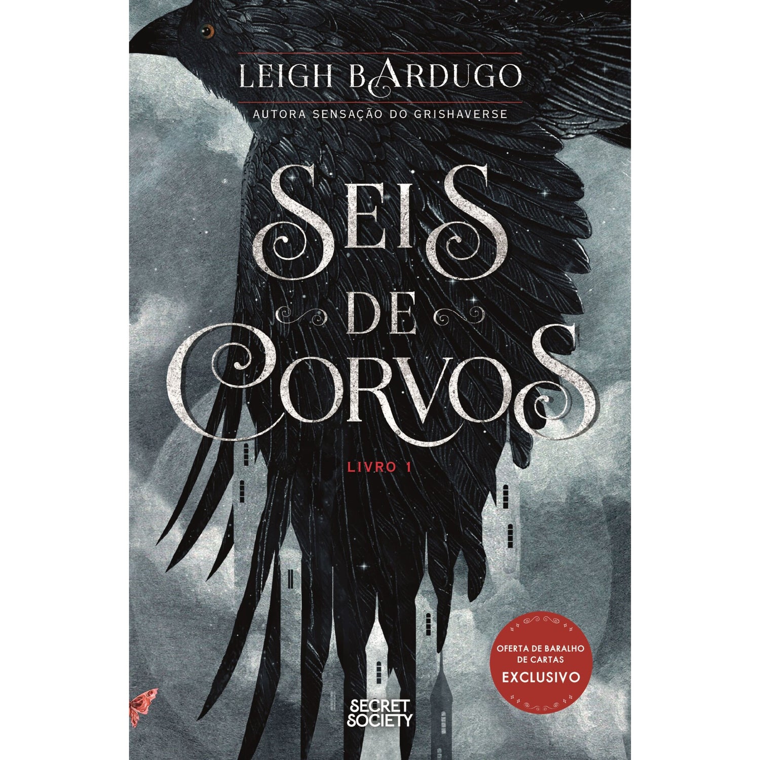 Seis de Corvos 1 Edição Especial de Leigh Bardugo