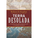 Terra Desolada de Robert D. Kaplan
