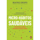 Micro-Hábitos Saudáveis de Beatriz Crespo