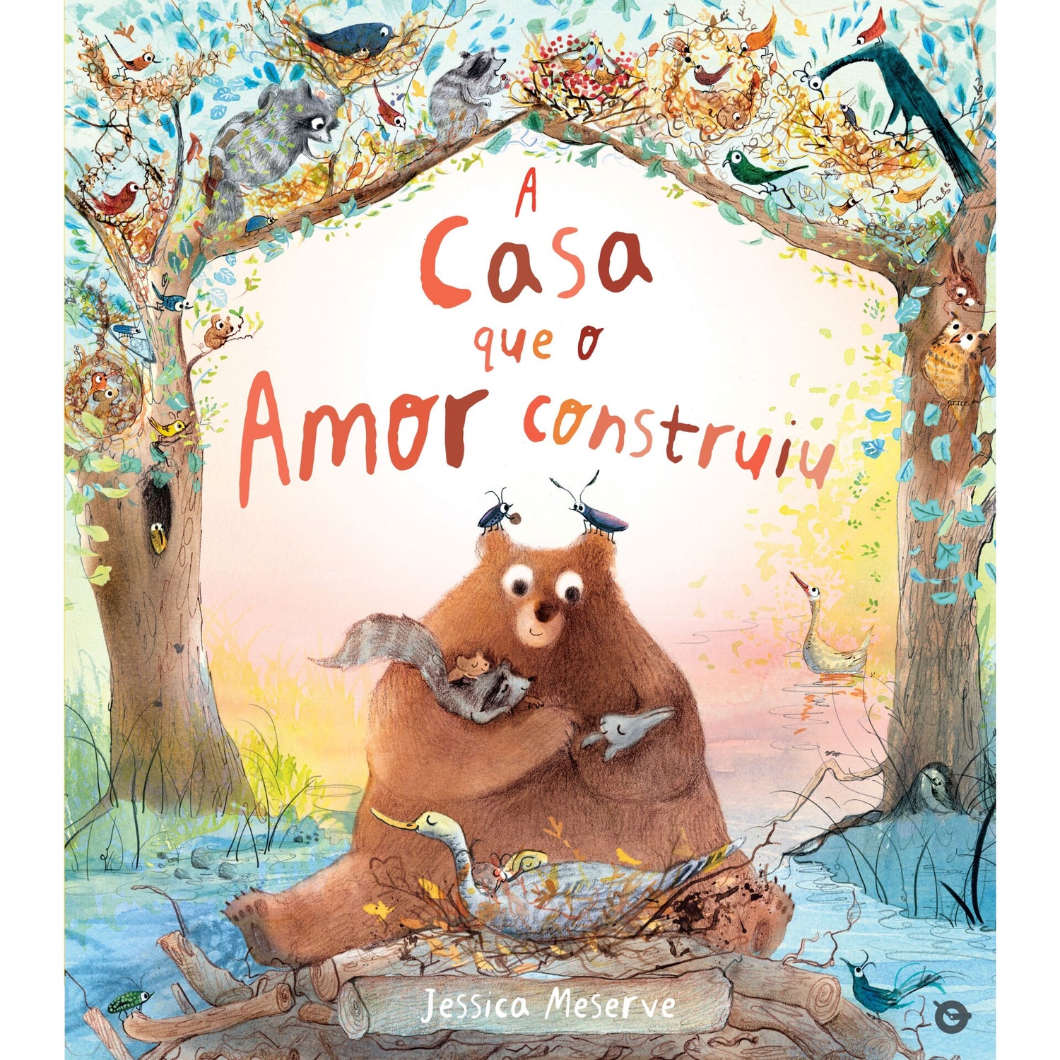 A Casa Que O Amor Construiu de Jessica Meserve