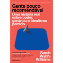 Gente Pouco Recomendável de Sarah Wynn-Williams