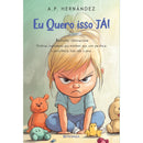 Eu Quero Isso Já! de A.P. Hernández
