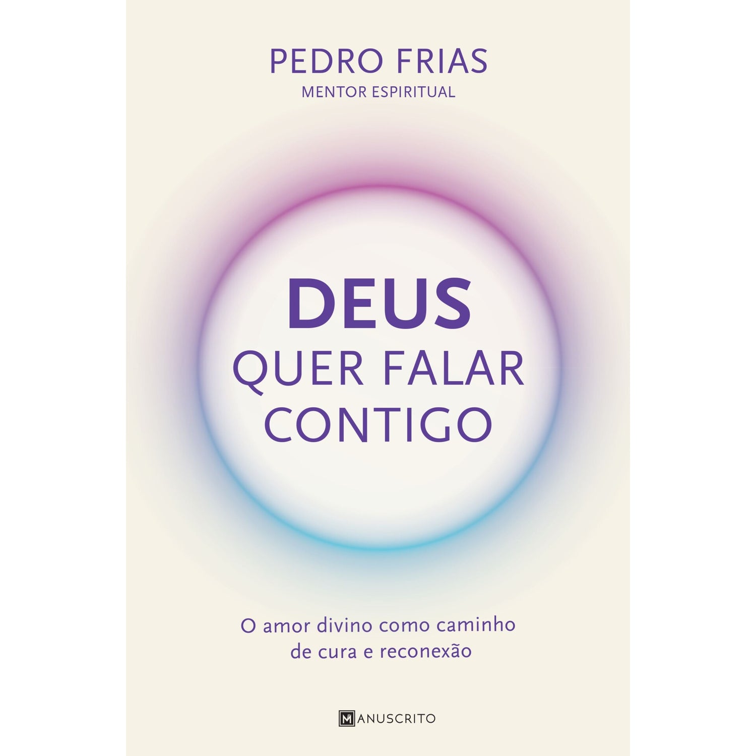 Deus Quer Falar Contigo de Pedro Frias