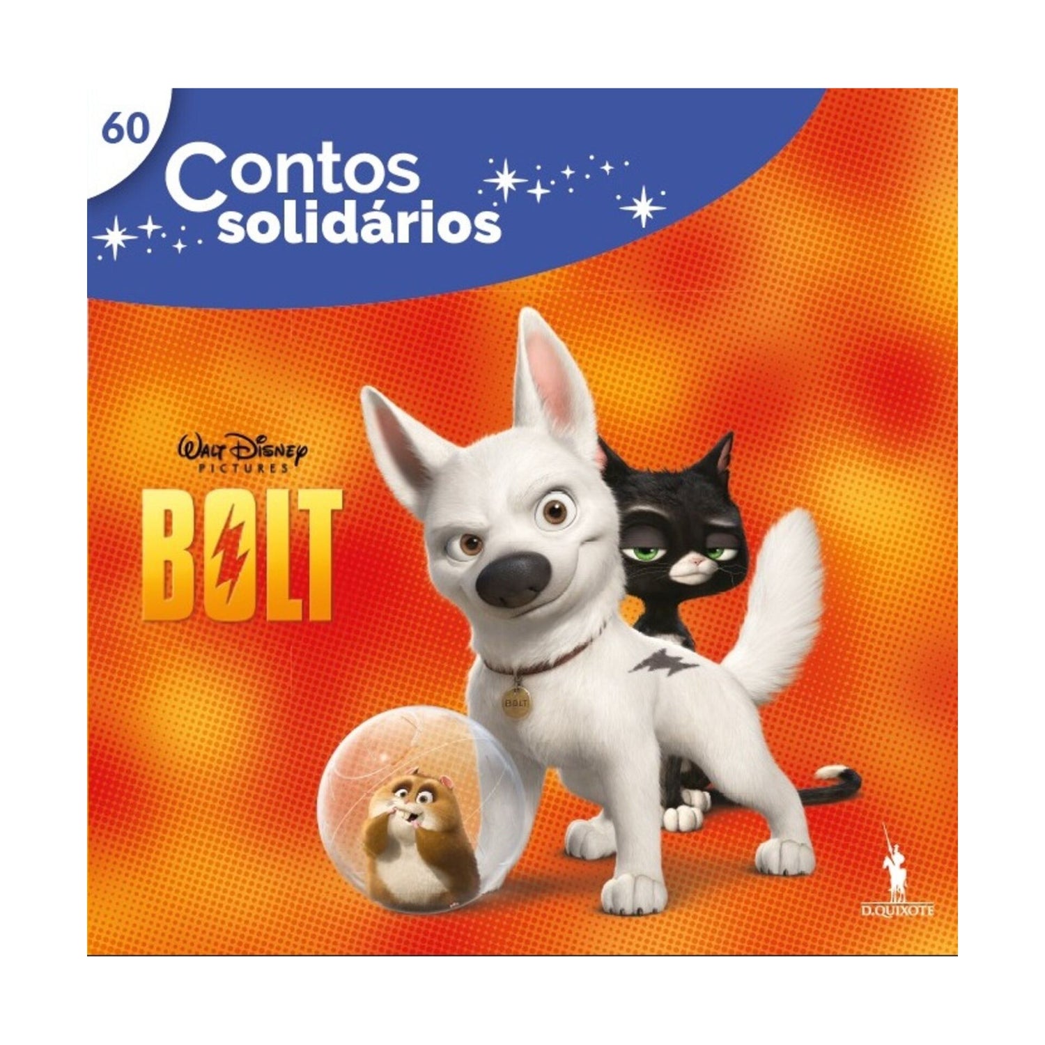 Contos Solidários 60: Bolt de Disney