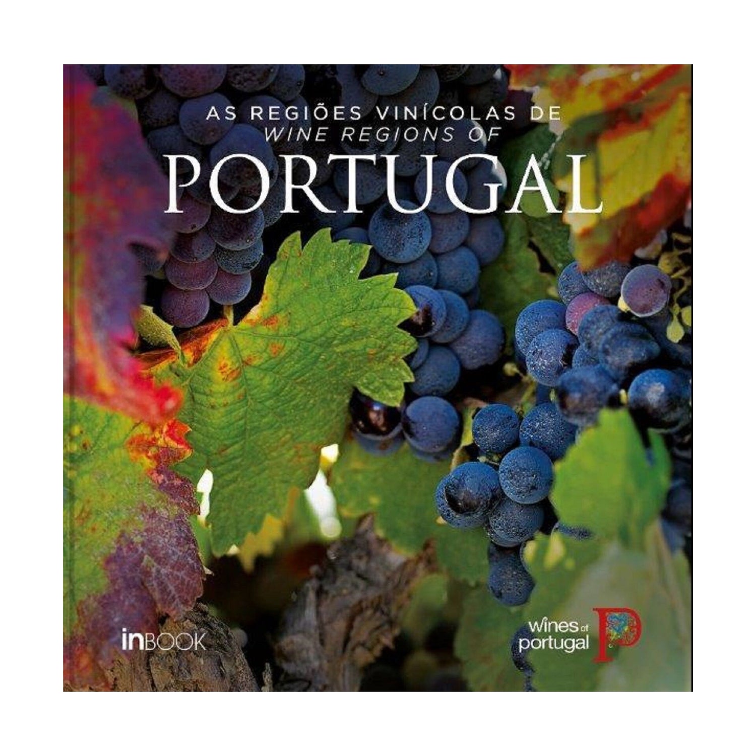 As Regiões Vinícolas De  Portu de Carlos Cabral