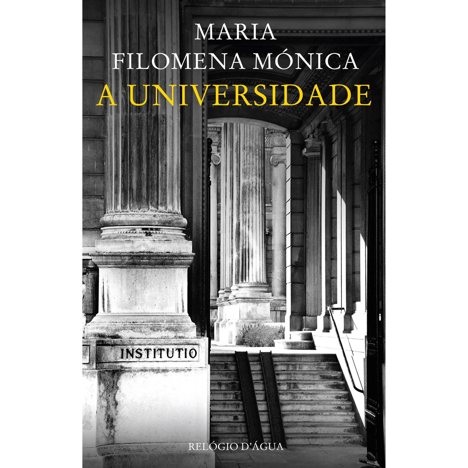 A Universidade de Maria Filomena Mónica