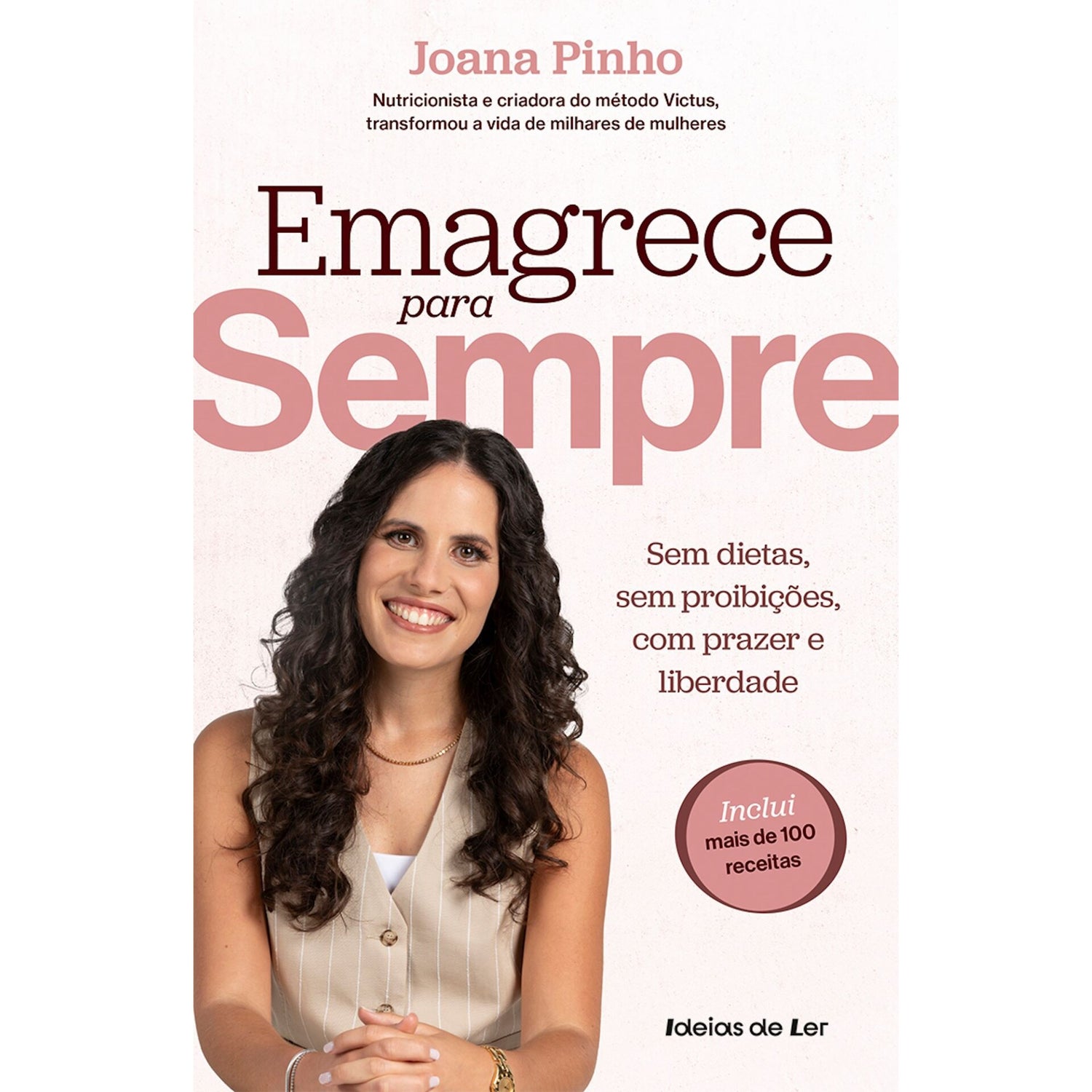 Emagrece Para Sempre de Joana Pinho