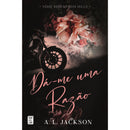 Dá-Me Uma Razão de A. L. Jackson;