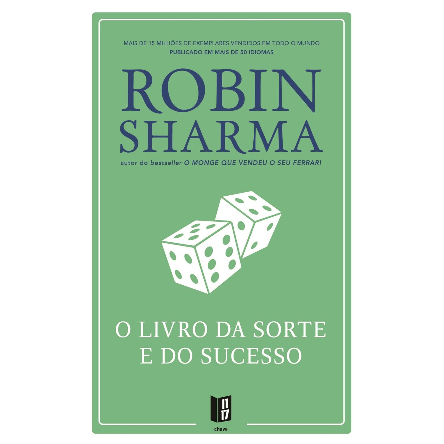 O Livro Da Sorte E Do Suce de Robin Sharma