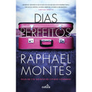 Dias Perfeitos de Raphael Montes