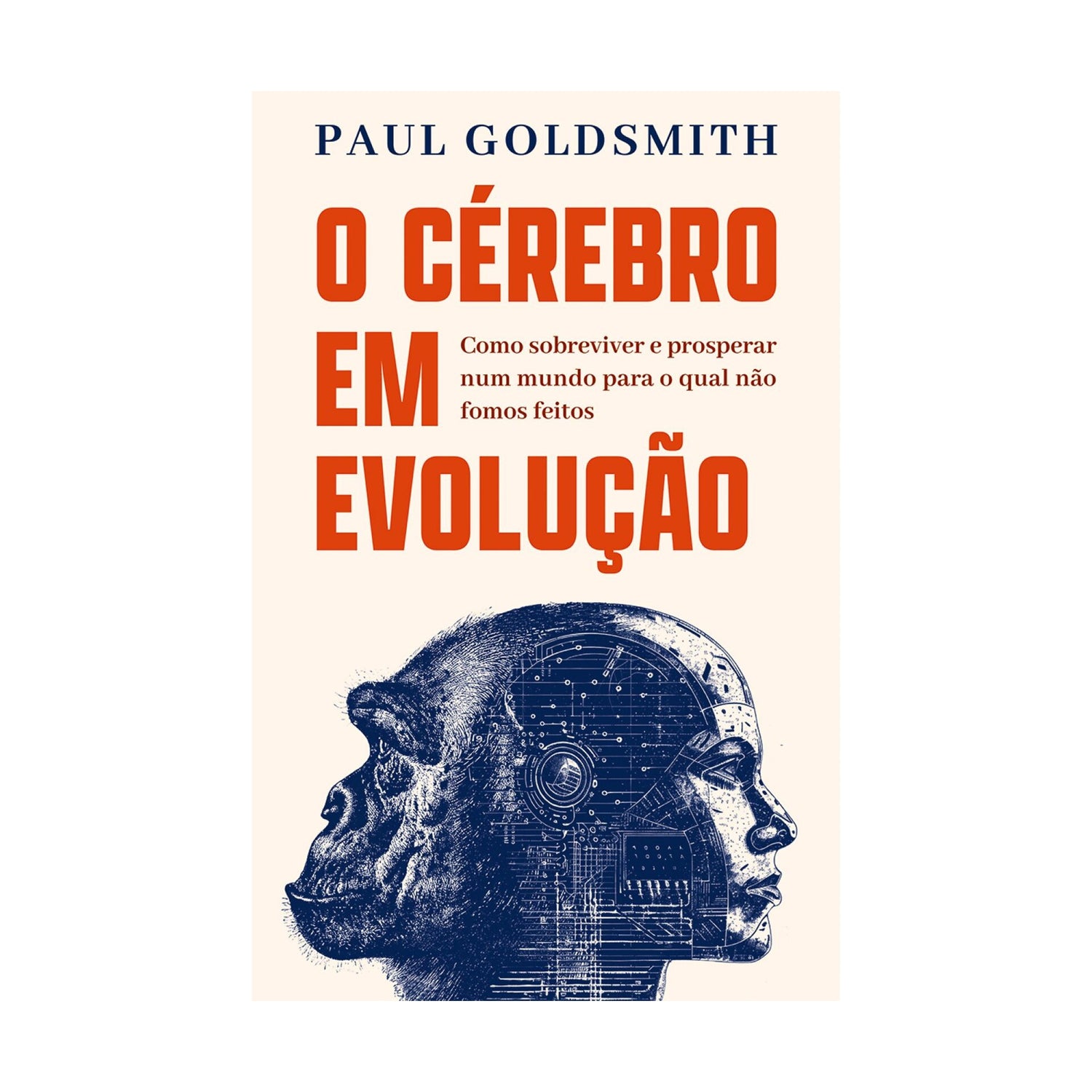 O Cérebro Em Evolução de Paul Goldsmith