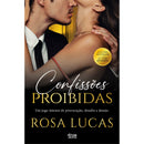 Confissões Proibidas de Rosa Lucas