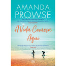 A Vida Começa Aqui de Amanda Prowse