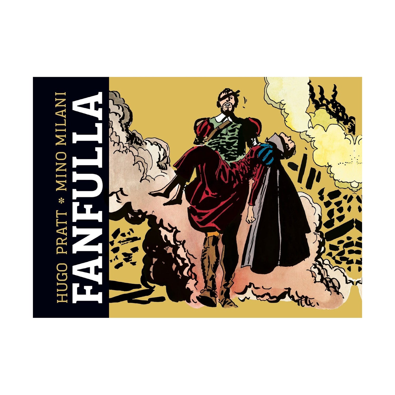 Fanfulla de Mino Milani ,Hugo Pratt