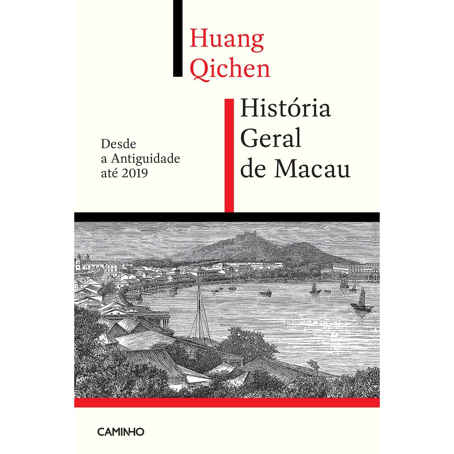 História Geral De Macau de Huang Qichen