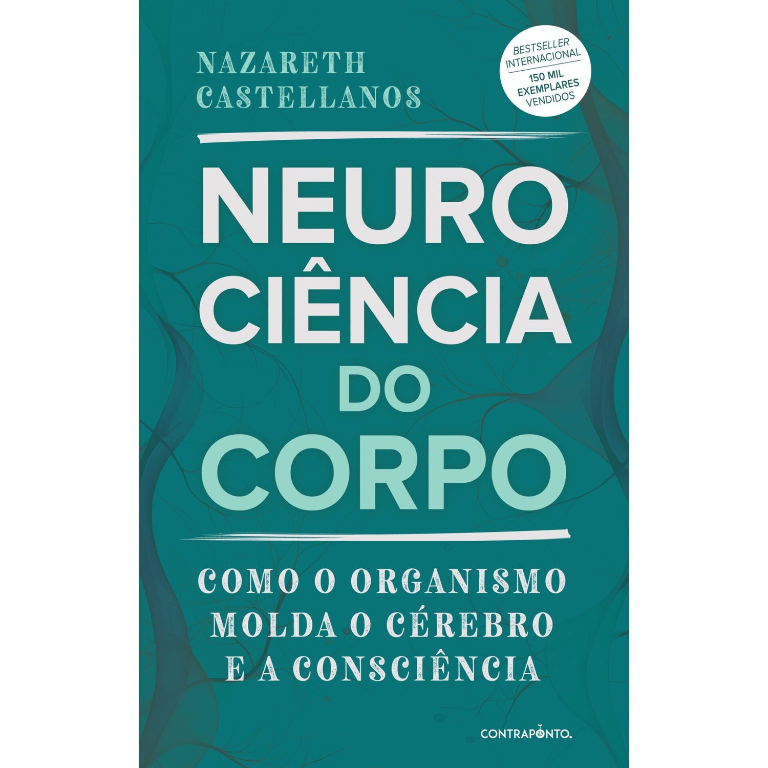 Neurociência Do Corpo de Nazareth Castellanos