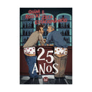 Quim Roscas & Zeca-Estacionâncio - 25 Anos de Pedro Alves E João Paulo Rodrigues