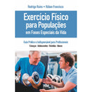 Exercs Físicos Para Populações de Rodrigo Ruivo,	Rúben Francisco