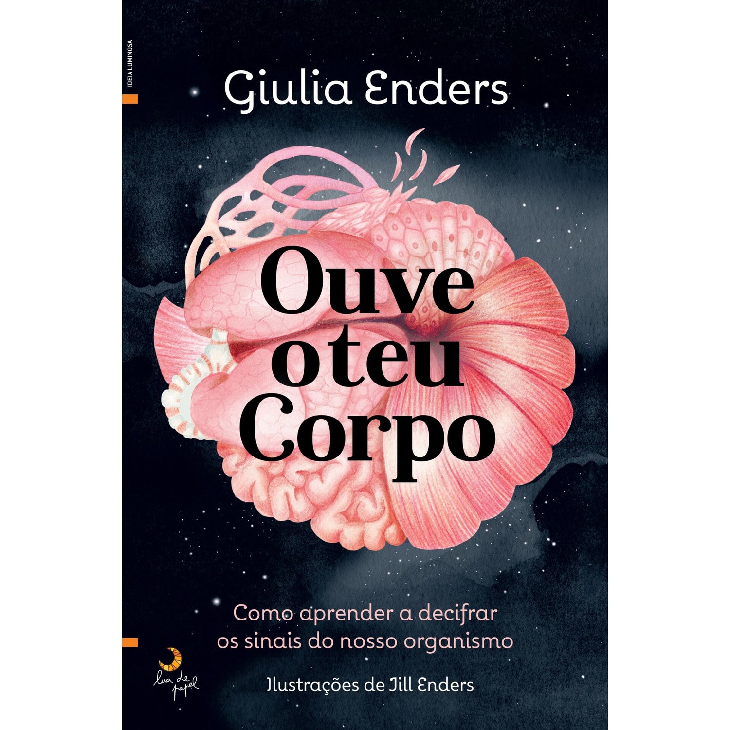 Ouve O Teu Corpo de Giulia Enders