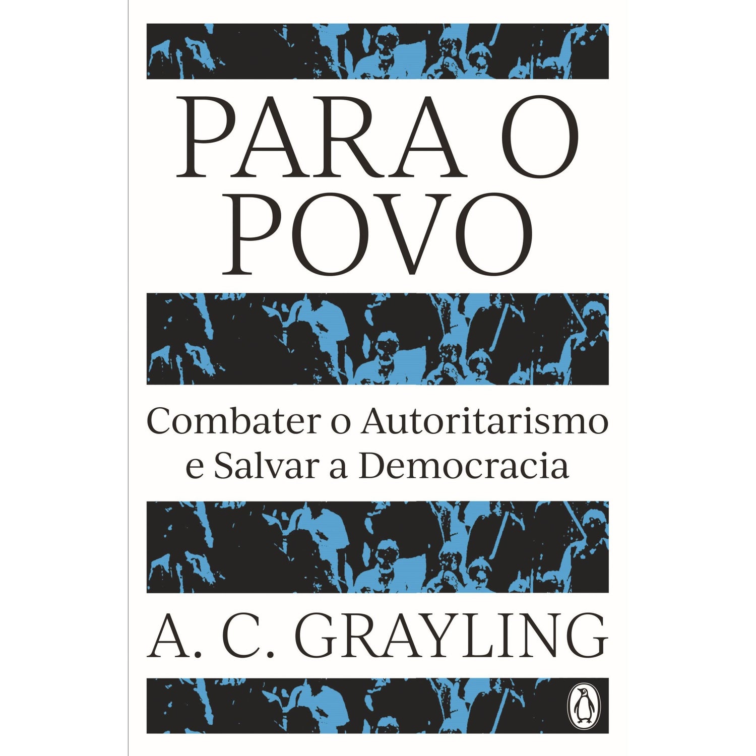Para O Povo de A. C. Grayling