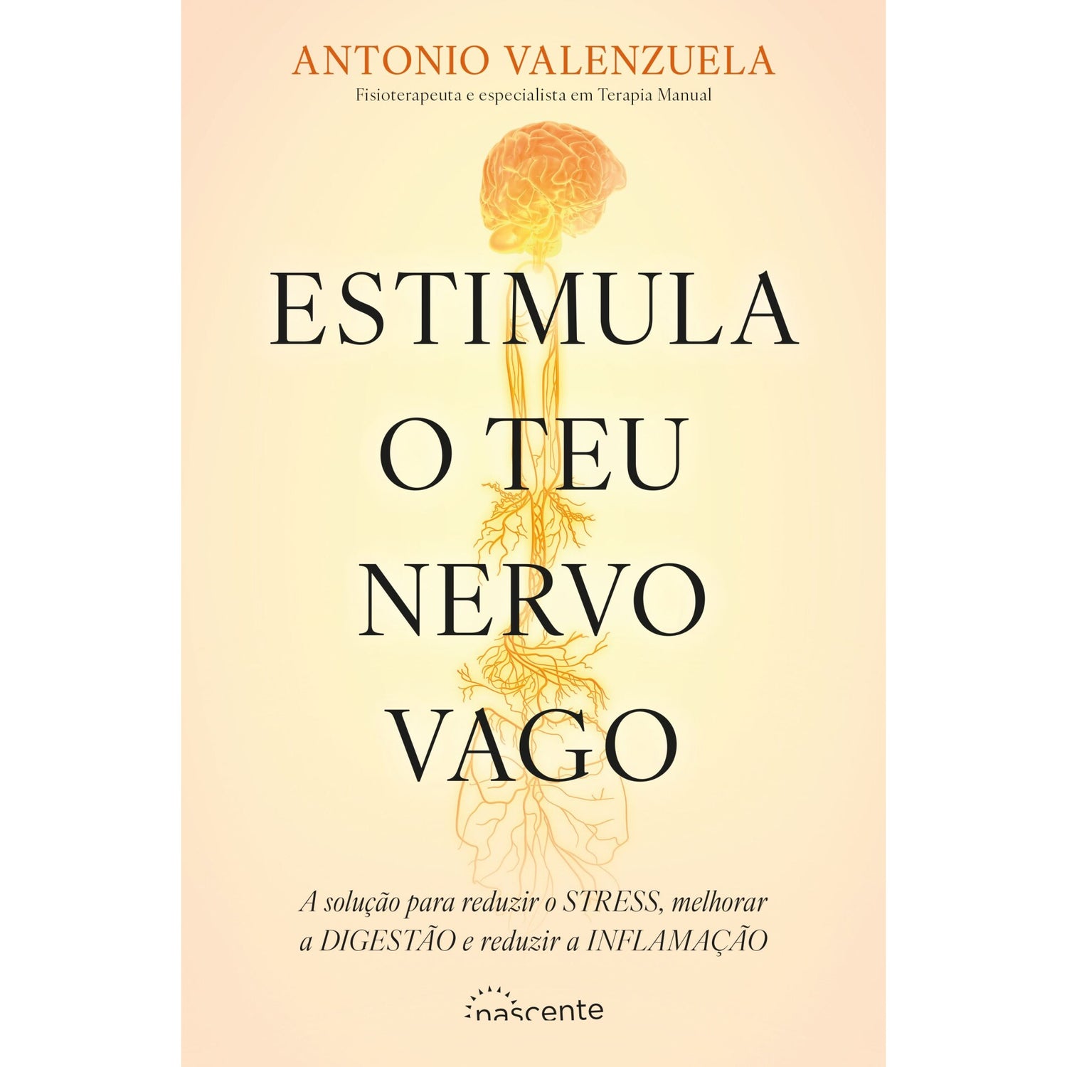 Estimula O Teu Nervo Vago de Antonio Valenzuela