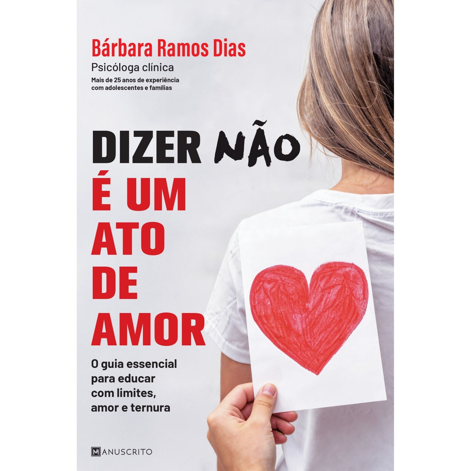 Dizer «Não» É Um Ato De Amor de Bárbara Ramos Dias