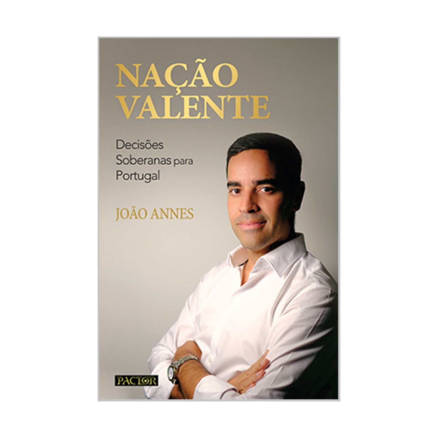 Nação Valente de João Annes