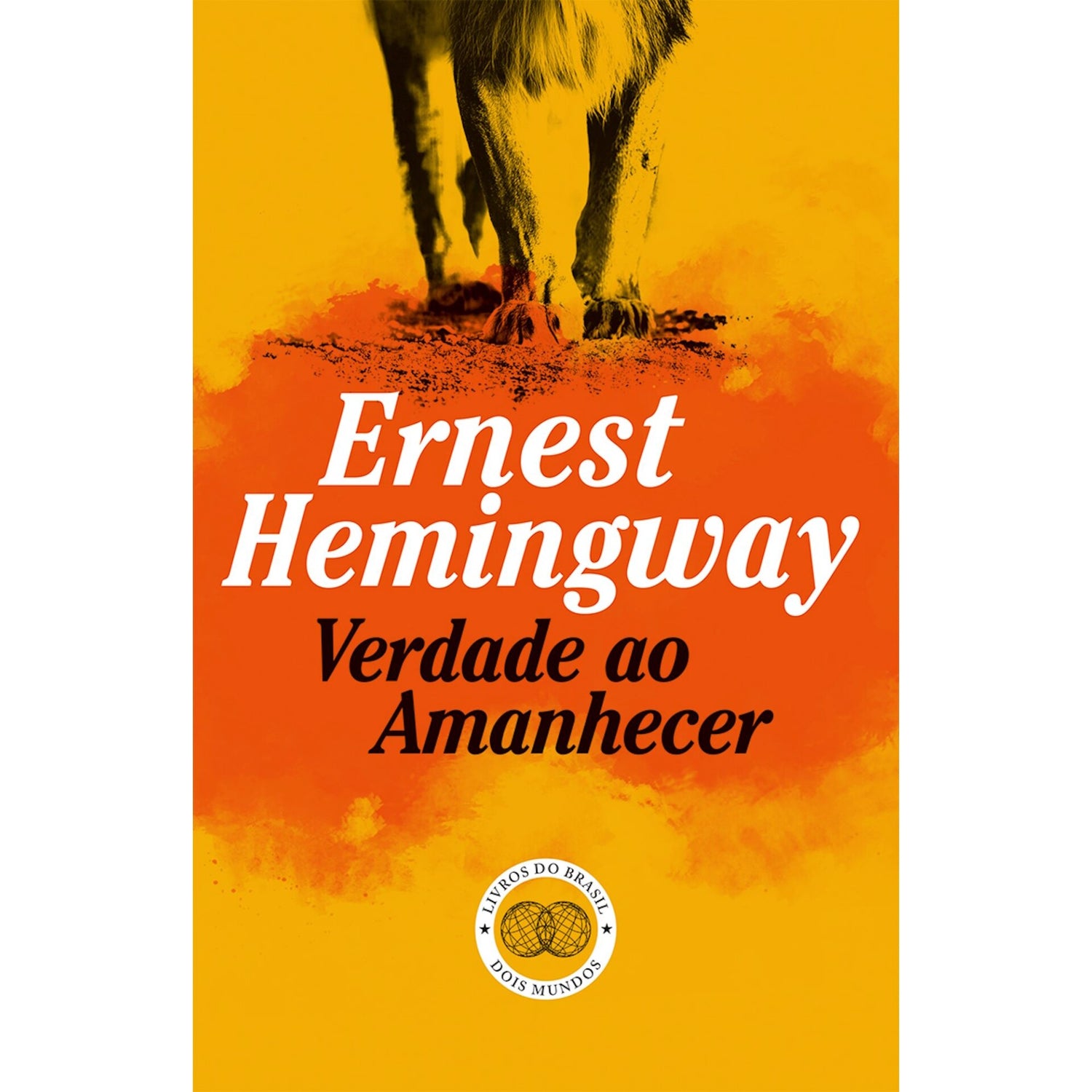 Verdade Ao Amanhecer de Ernest Hemingway