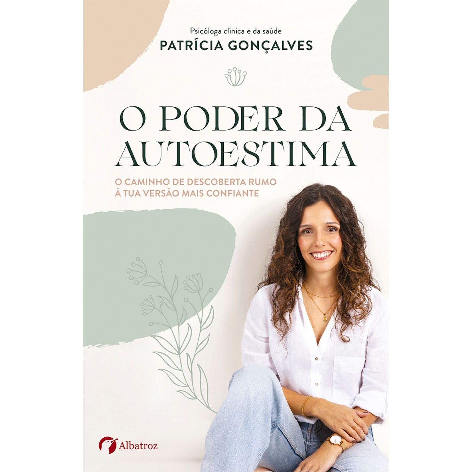 O Poder Da Autoestima de Patrícia Gonçalves
