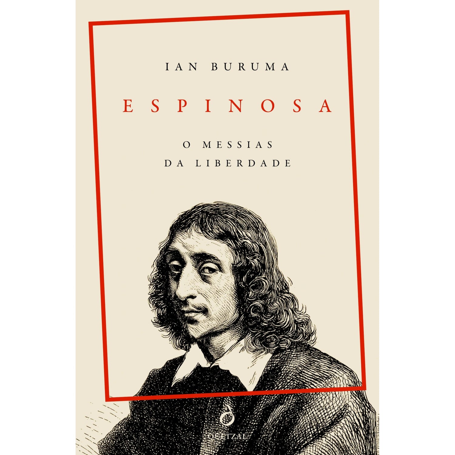 Espinosa. O Messias Da Liberdade de Ian Buruma