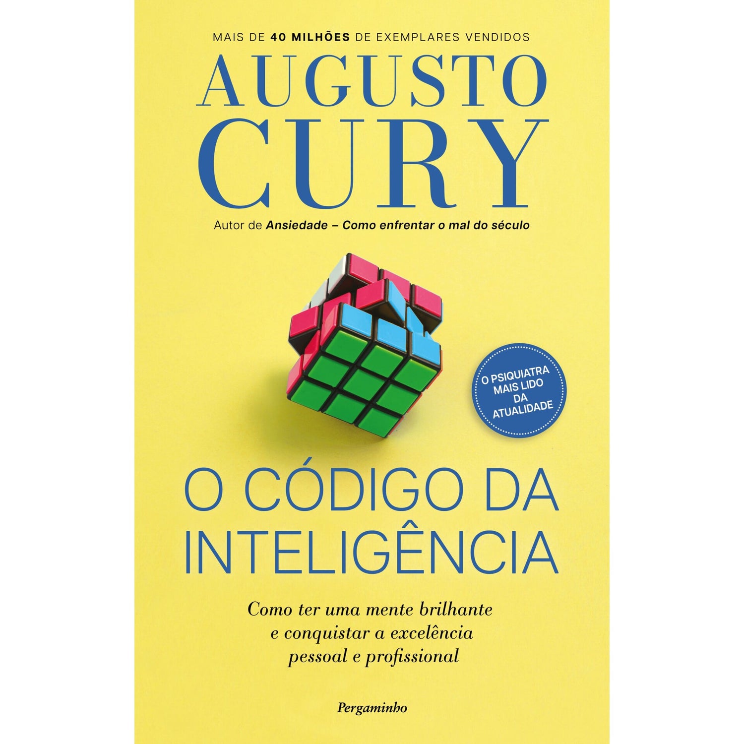 O Código Da Inteligência de Augusto Cury
