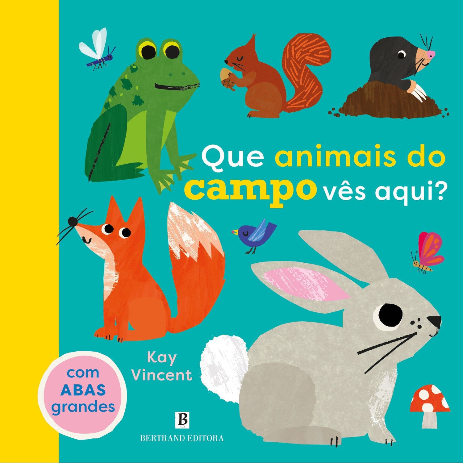 Que Animais Do Campo Vês Aqui? de Kay Vincent
