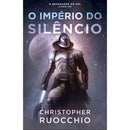 O Império Do Silêncio de Christopher Ruocchio
