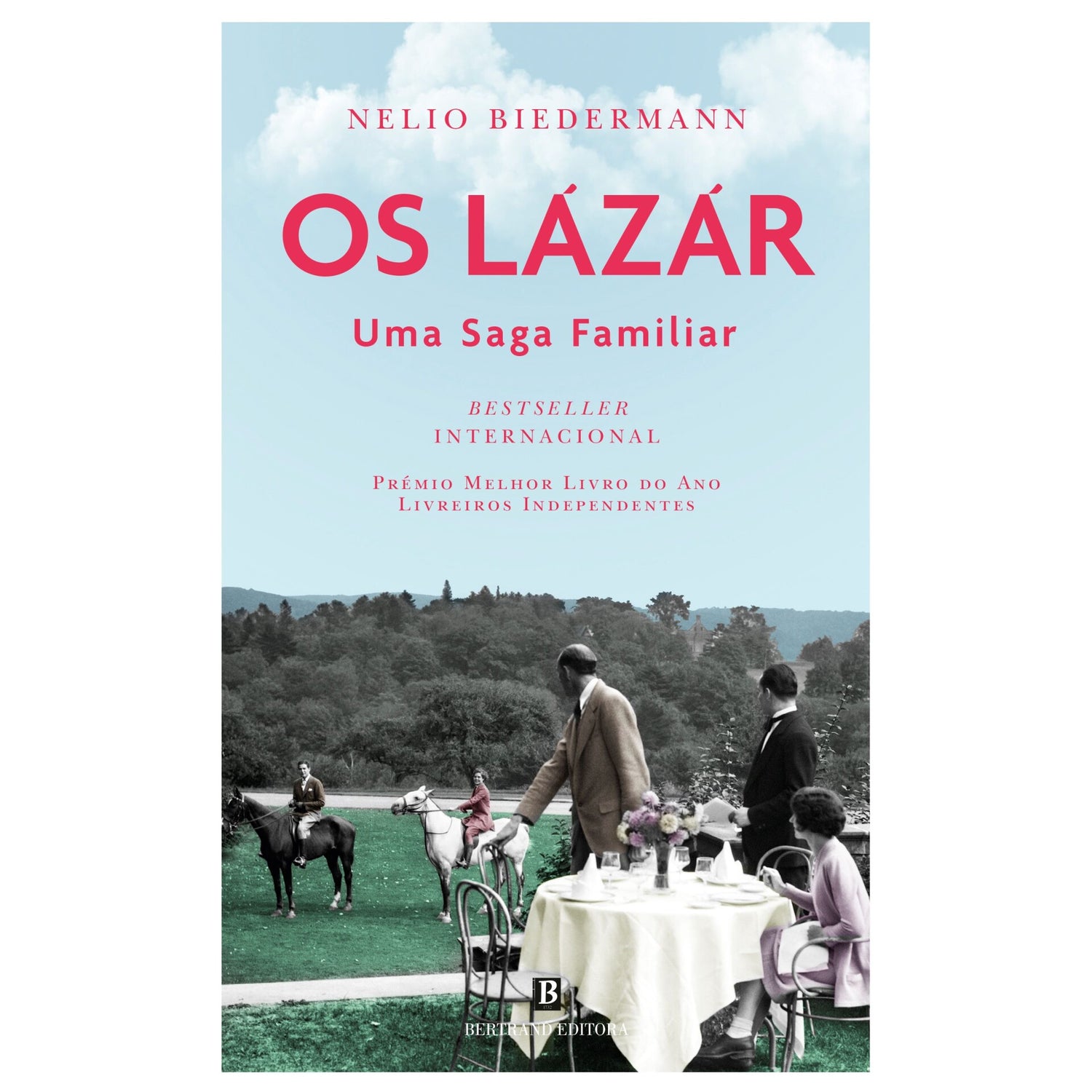 Os Lázár Uma Saga Familiar de Nelio Biedermann