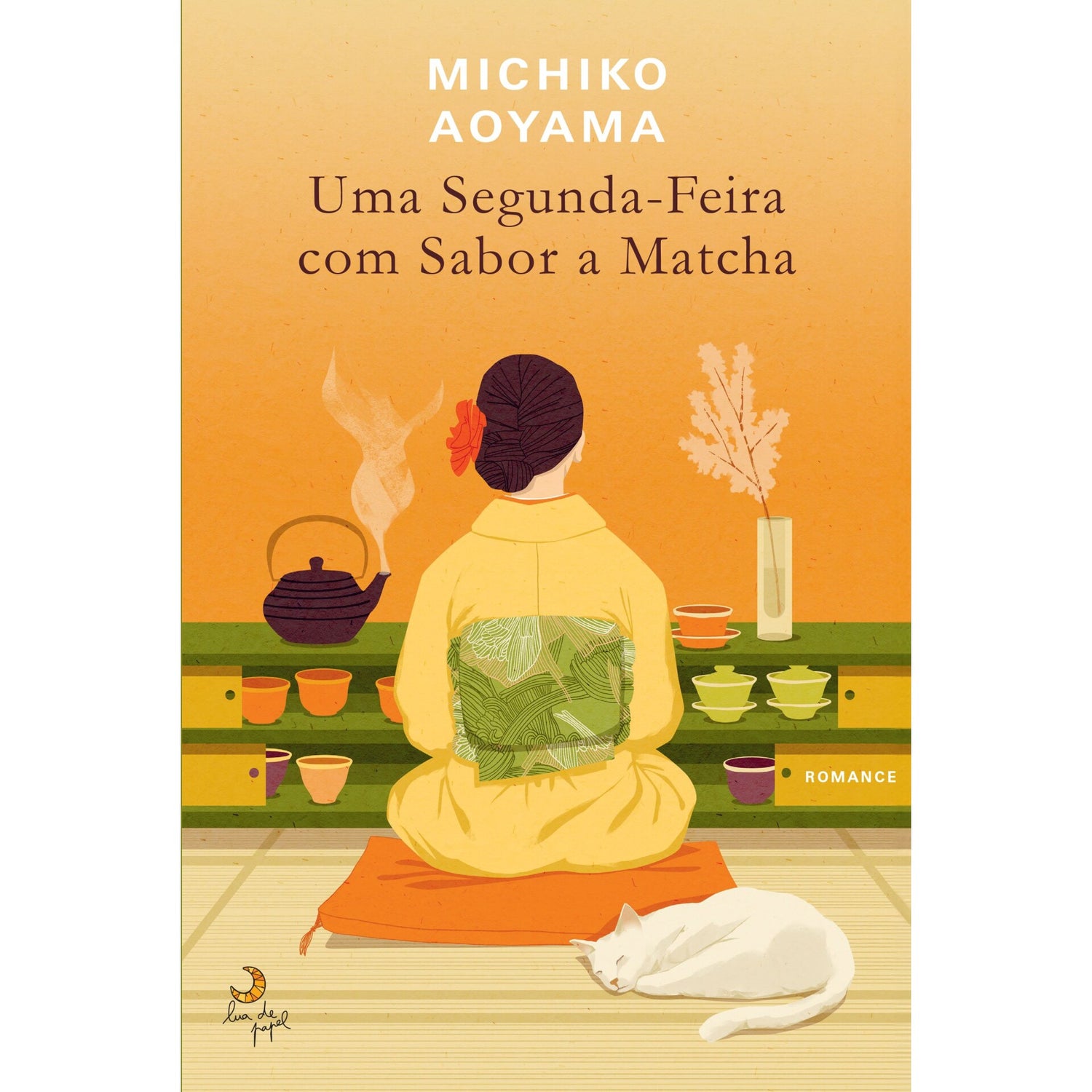 Uma Segunda-Feira Com Sabor A Matcha de Michiko Aoyama