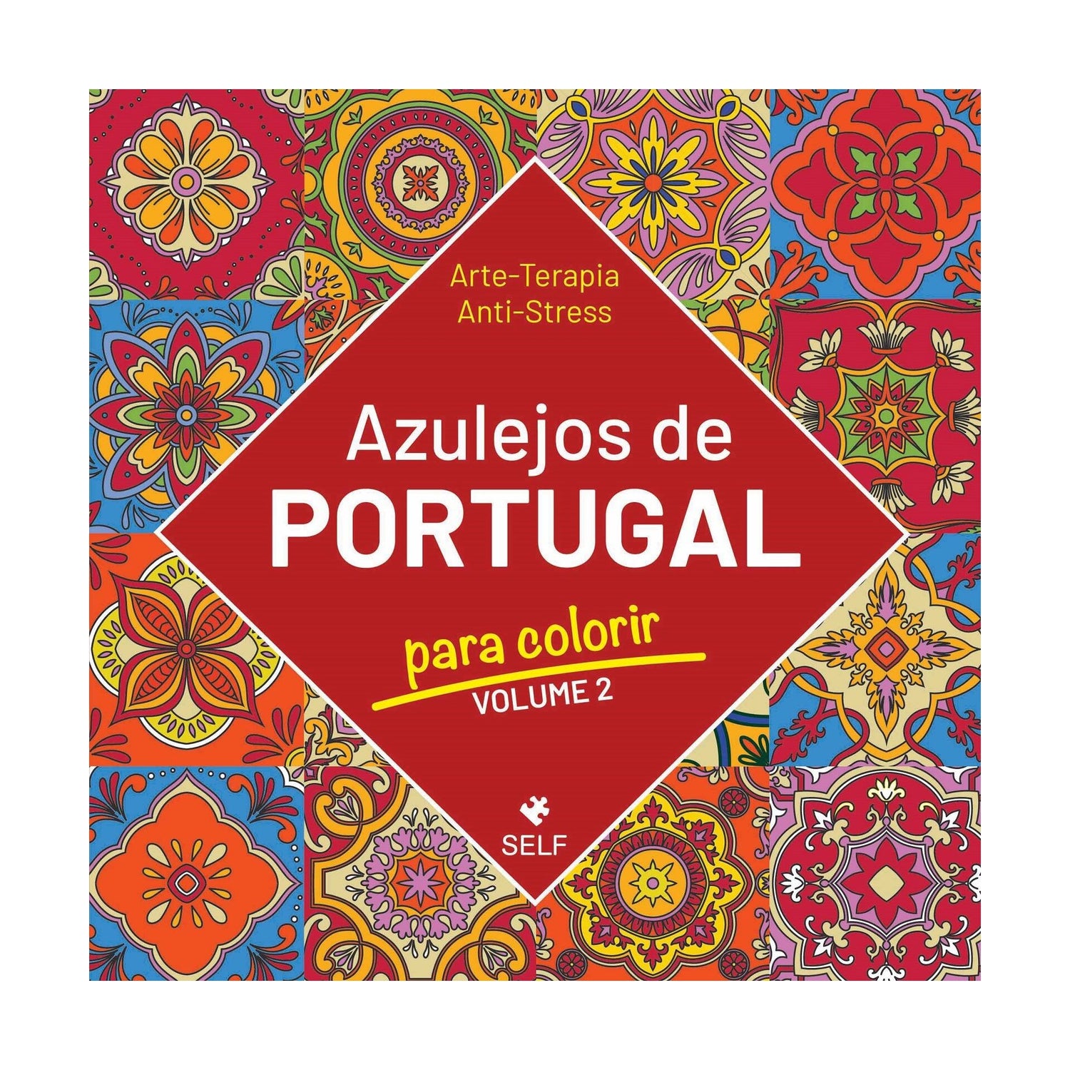 Azulejos De Portugal Para Colo de Editora Self